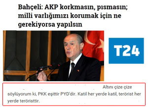 Sayın Bahçeli: “PKK Eşittir PYD'dir”